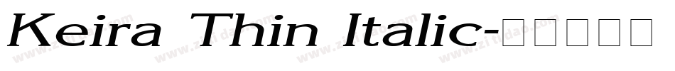 Keira Thin Italic字体转换